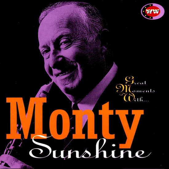 Cover for Monty Sunshine · Great Moments with (CD) (2009)
