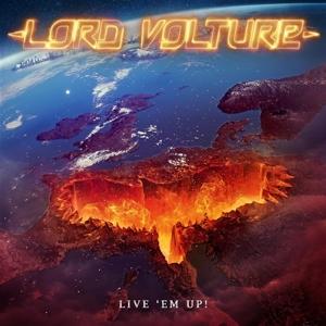 Cover for Lord Vulture · Live 'em Up! (LP) [Limited edition] (2023)