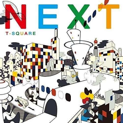 Cover for T Square · Next (CD) (2014)