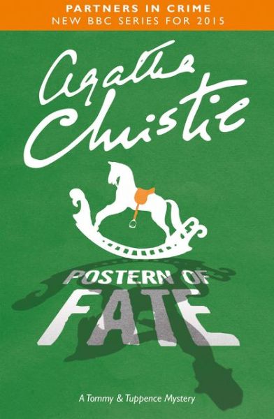 Cover for Agatha Christie · Postern of Fate: A Tommy &amp; Tuppence Mystery (Paperback Book) (2015)