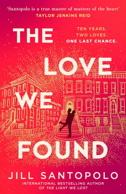 Cover for Jill Santopolo · The Love We Found (Paperback Book) (2025)