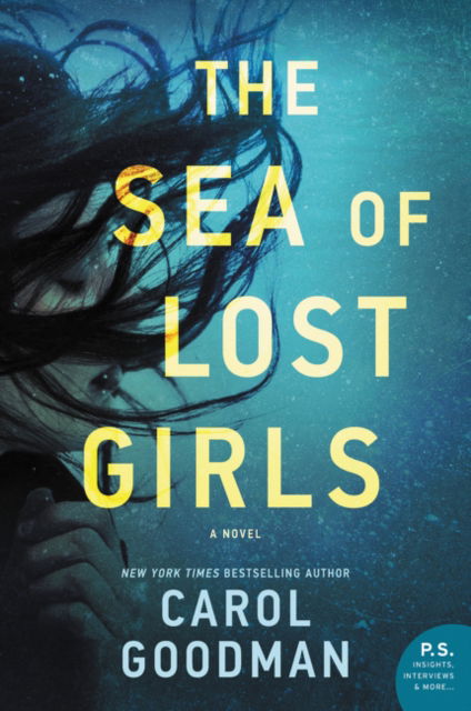 Cover for Carol Goodman · The Sea of Lost Girls: A Novel (Gebundenes Buch) (2020)