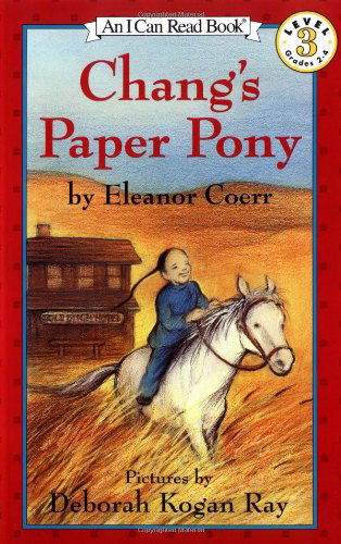 Cover for Eleanor Coerr · Chang's Paper Pony - I Can Read Level 3 (Paperback Book) [Reprint edition] (1993)