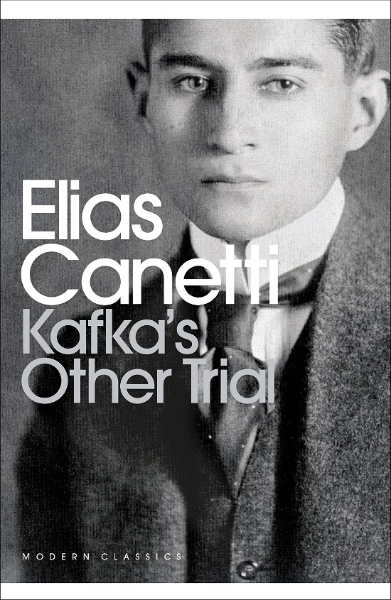 Cover for Elias Canetti · Kafka's Other Trial - Penguin Modern Classics (Paperback Bog) (2012)