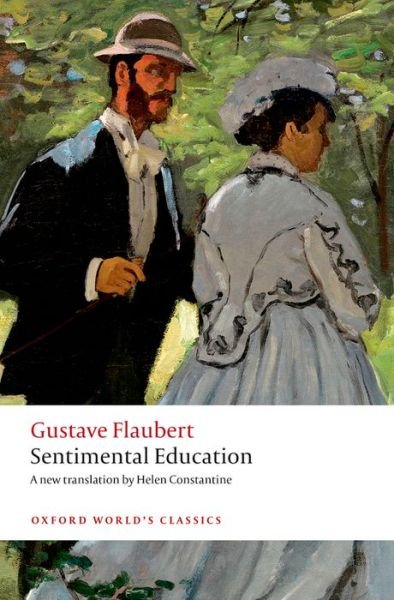 Cover for Gustave Flaubert · Sentimental Education - Oxford World's Classics (Paperback Book) (2016)