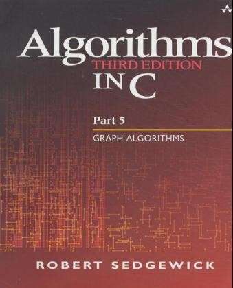 Algorithms in C, Part 5: Graph Algorithms - Robert Sedgewick - Books - Pearson Education (US) - 9780201316636 - September 5, 2001