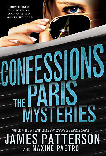 Cover for Maxine Paetro · Confessions: the Paris Mysteries (Hardcover bog) [Lrg edition] (2014)