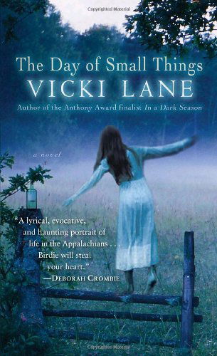 Cover for Vicki Lane · The Day of Small Things: A Novel - The Elizabeth Goodweather Appalachian Mysteries (Paperback Book) (2010)