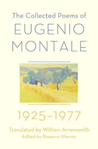 Cover for Eugenio Montale · The Collected Poems of Eugenio Montale: 1925-1977 (Gebundenes Buch) (2012)