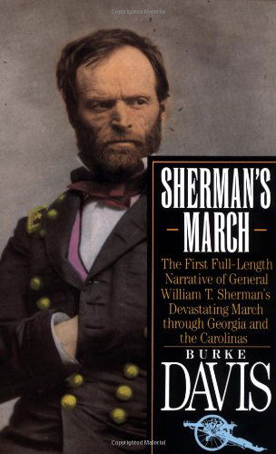 Cover for Burke Davis · Sherman's March: the First Full-length Narrative of General William T. Sherman's Devastating March Through Georgia and the Carolinas (Paperback Book) [Reprint edition] (1988)