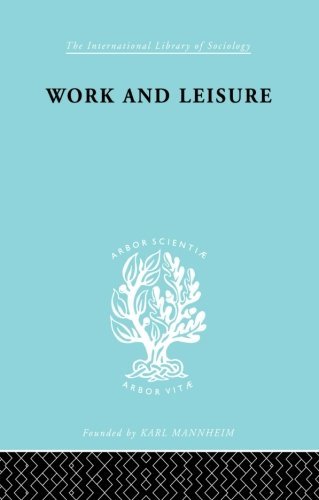 Cover for Nels Anderson · Work &amp; Leisure         Ils 166 - International Library of Sociology (Paperback Book) (2013)