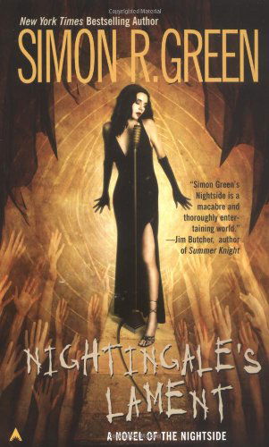 Nightingale's Lament (Nightside, Book 3) - Simon R. Green - Kirjat - Ace - 9780441011636 - torstai 1. huhtikuuta 2004