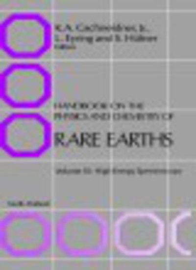 Cover for Gschneidner · Handbook on the Physics and Chemistry of Rare Earths: High Energy Spectroscopy - Handbook on the Physics &amp; Chemistry of Rare Earths (Gebundenes Buch) (1988)