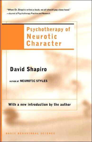 Cover for David Shapiro · Psychotherapy Of Neurotic Character (Paperback Book) (1999)