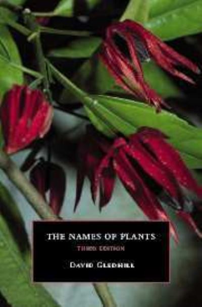 Cover for David Gledhill · The Names of Plants (Hardcover Book) (2002)