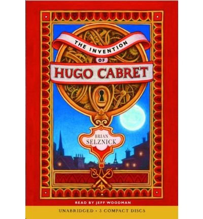 Cover for Brian Selznick · The Invention of Hugo Cabret - Audio (Hörbok (CD)) [Com / DVD edition] (2007)