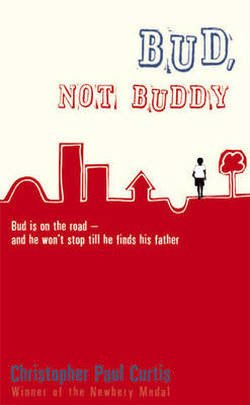 Cover for Christopher Paul Curtis · Bud, Not Buddy (Pocketbok) (2012)