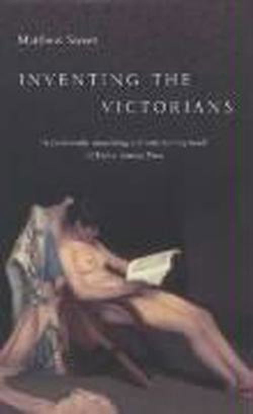 Cover for Matthew Sweet · Inventing the Victorians (Paperback Bog) [Main edition] (2002)