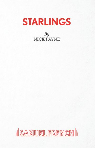 Cover for Nick Payne · Starlings (Paperback Book) (2020)