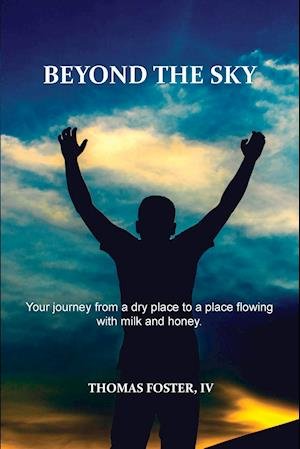Cover for IV Thoms Foster · Beyond the Sky (Paperback Bog) (2019)