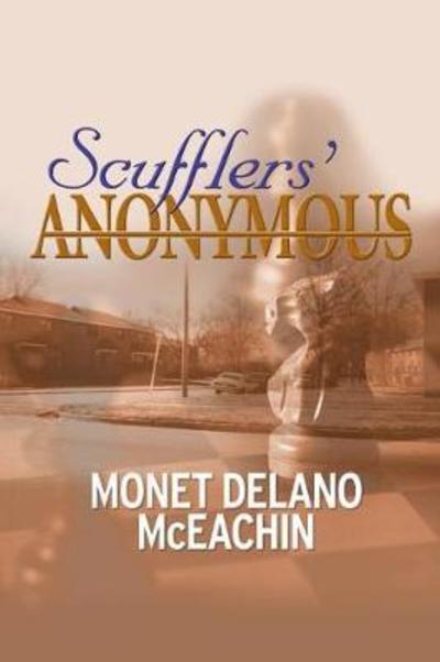 Cover for Monet Delano McEachin · Scufflers' Anonymous (Paperback Book) (2003)