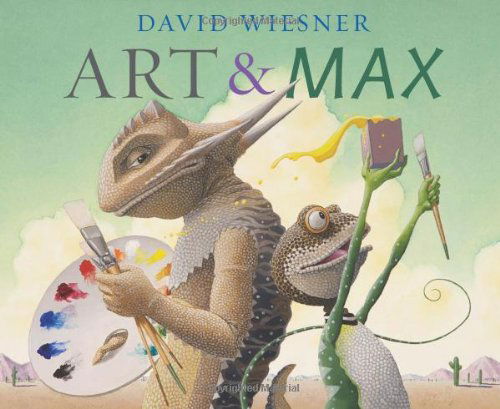 Cover for David Wiesner · Art &amp; Max (Hardcover Book) (2010)