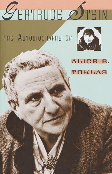 Cover for Gertrude Stein · The Autobiography of Alice B. Toklas (Paperback Book) [Reissue edition] (1990)