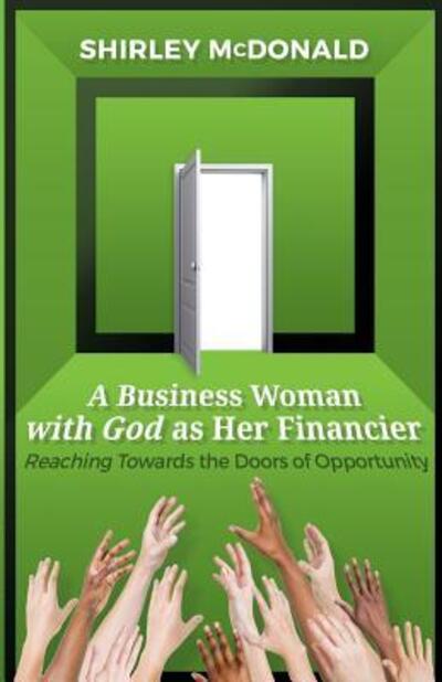 Cover for Vice President Shirley McDonald · A Business Woman With God As Her Financier (Paperback Book) (2016)