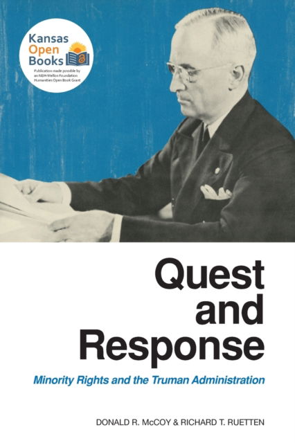 Cover for Donald R. McCoy · Quest and Response: Minority Rights and the Truman Administration (Pocketbok) (2021)