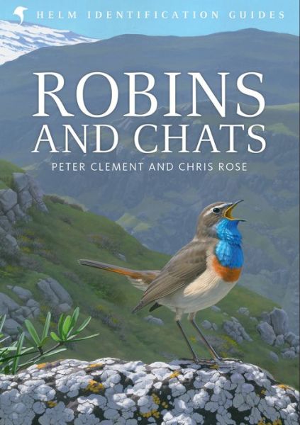 Cover for Peter Clement · Robins and Chats - Helm Identification Guides (Hardcover Book) (2015)