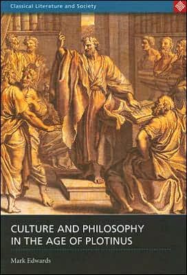 Cover for Mark Edwards · Culture and Philosophy in the Age of Plotinus (Paperback Book) (2006)