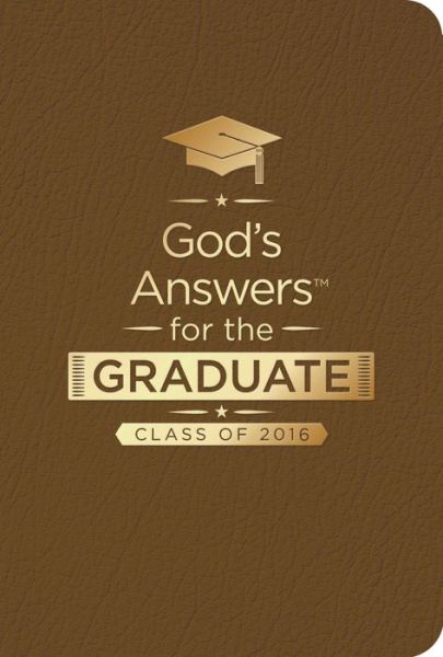 Cover for Jack Countryman · God's Answers for the Graduate: Class of 2016 [Brown] (Leather Book) (2016)