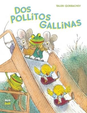 Cover for Valeri Gorbachev · Dos pollitos gallinas (Hardcover Book) (2021)