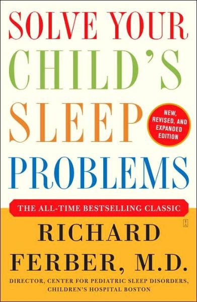 Cover for Richard Ferber · Solve Your Child's Sleep Problems (Paperback Book) [Revised and Expanded edition] (2006)