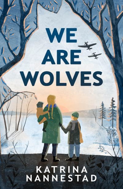 Cover for Katrina Nannestad · We Are Wolves (Paperback Book) (2021)