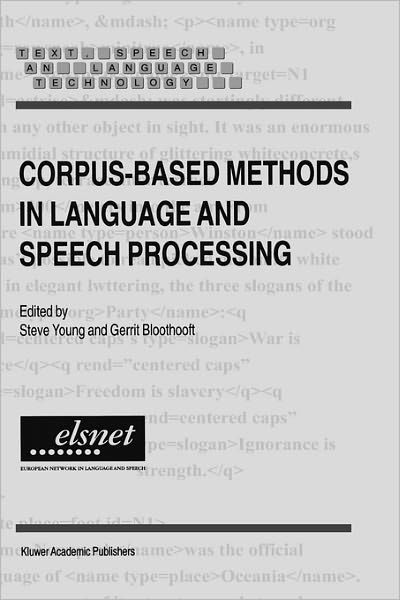 Cover for Steve Young · Corpus-Based Methods in Language and Speech Processing - Text, Speech and Language Technology (Hardcover bog) [1997 edition] (1997)