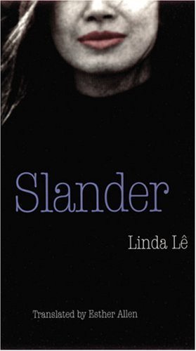 Slander - European Women Writers - Linda Le - Książki - University of Nebraska Press - 9780803279636 - 1 października 1996