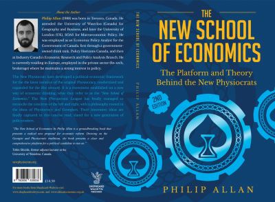 The New School of Economics: The Platform and Theory Behind the New Physiocrats - Philip Allan - Książki - Shepheard-Walwyn (Publishers) Ltd - 9780856835636 - 31 stycznia 2024