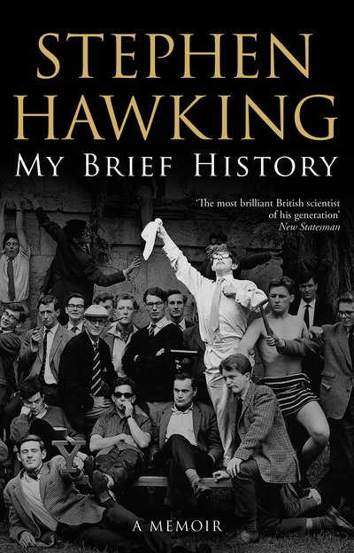 Cover for Hawking, Stephen (University of Cambridge) · My Brief History (Paperback Bog) (2018)