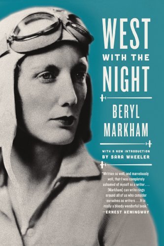 Cover for Beryl Markham · West with the Night: A Memoir (Paperback Book) (2013)