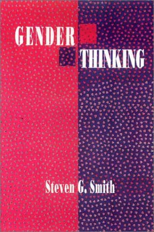 Cover for Stephen Smith · Gender Thinking (Gebundenes Buch) (1992)