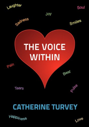 Cover for Catherine Turvey · The Voice Within (Paperback Book) (2010)