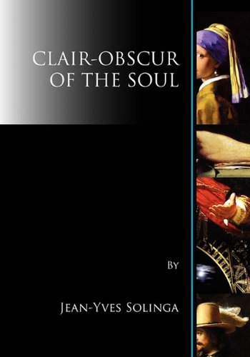 Cover for Jean-yves Solinga · Clair-obscur of the Soul (Taschenbuch) [1st edition] (2011)