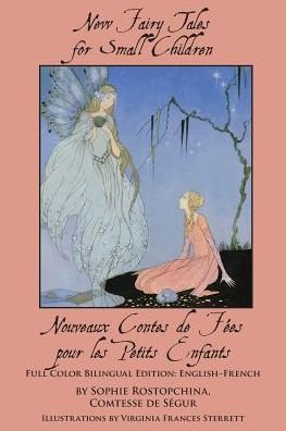 Cover for Comtesse De Segur · New Fairy Tales for Small Children: Full Color Bilingual Edition: English-french (Paperback Book) (2015)