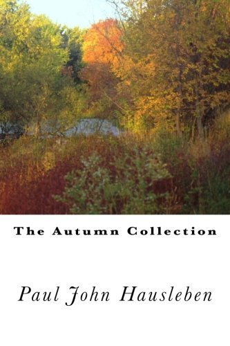 Cover for Mr. Paul John Hausleben · The Autumn Collection (Paperback Book) (2013)