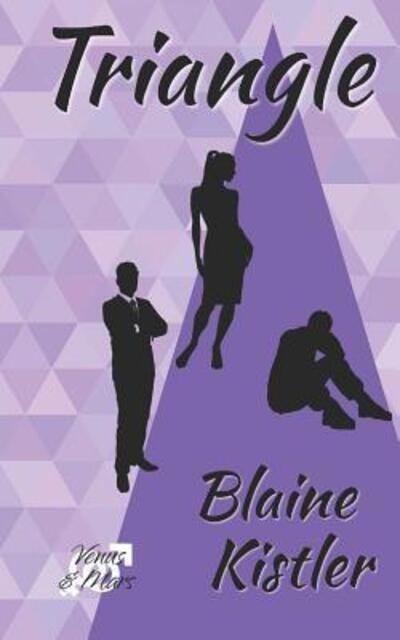 Cover for Blaine Kistler · Triangle (Pocketbok) (2018)