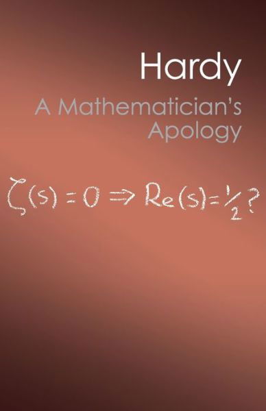 A Mathematician's Apology - Canto Classics - G. H. Hardy - Bøger - Cambridge University Press - 9781107604636 - 26. marts 2012