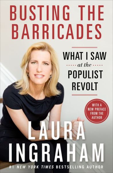 Cover for Laura Ingraham · Billionaire at the Barricades: What I Saw at the Populist Revolt (Paperback Book) (2018)