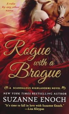 Cover for Suzanne Enoch · Rogue with a Brogue A Scandalous Highlanders Novel (Paperback Book) (2014)