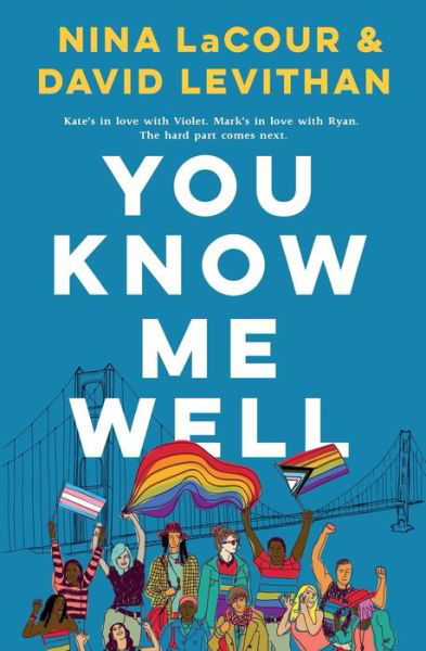 Cover for Nina LaCour · You Know Me Well: A Novel (Paperback Book) (2021)